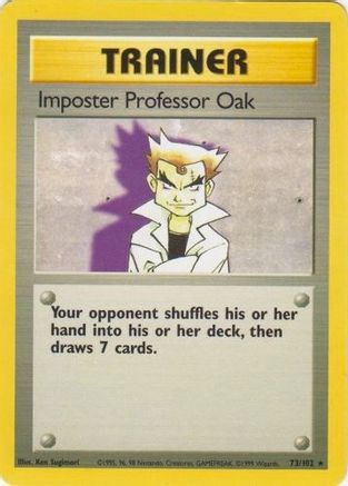 Imposter Professor Oak 073/102 [Base Set]